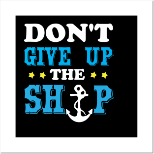 Don't give up the ship Posters and Art